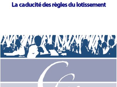 Le point sur La caducité des règles du lotissement